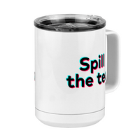 Thumbnail for Spill The Tea Coffee Mug Tumbler with Handle (15 oz) - TikTok Trends - Front Right View