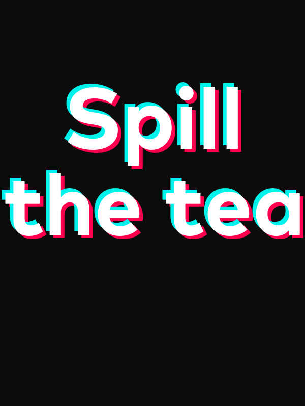 Spill The Tea T-Shirt - Black - TikTok Trends - Decorate View