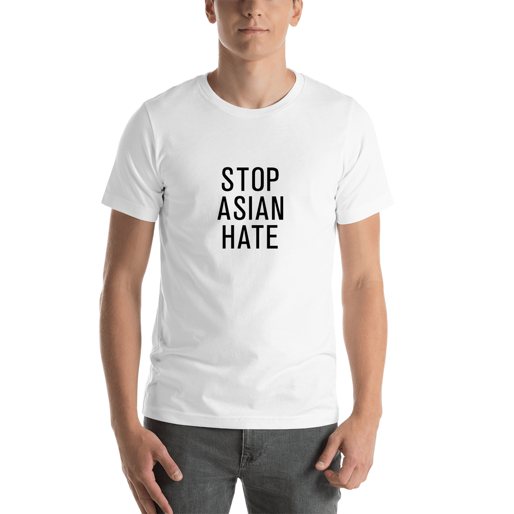Stop Asian Hate T-Shirt - White - Shirt View