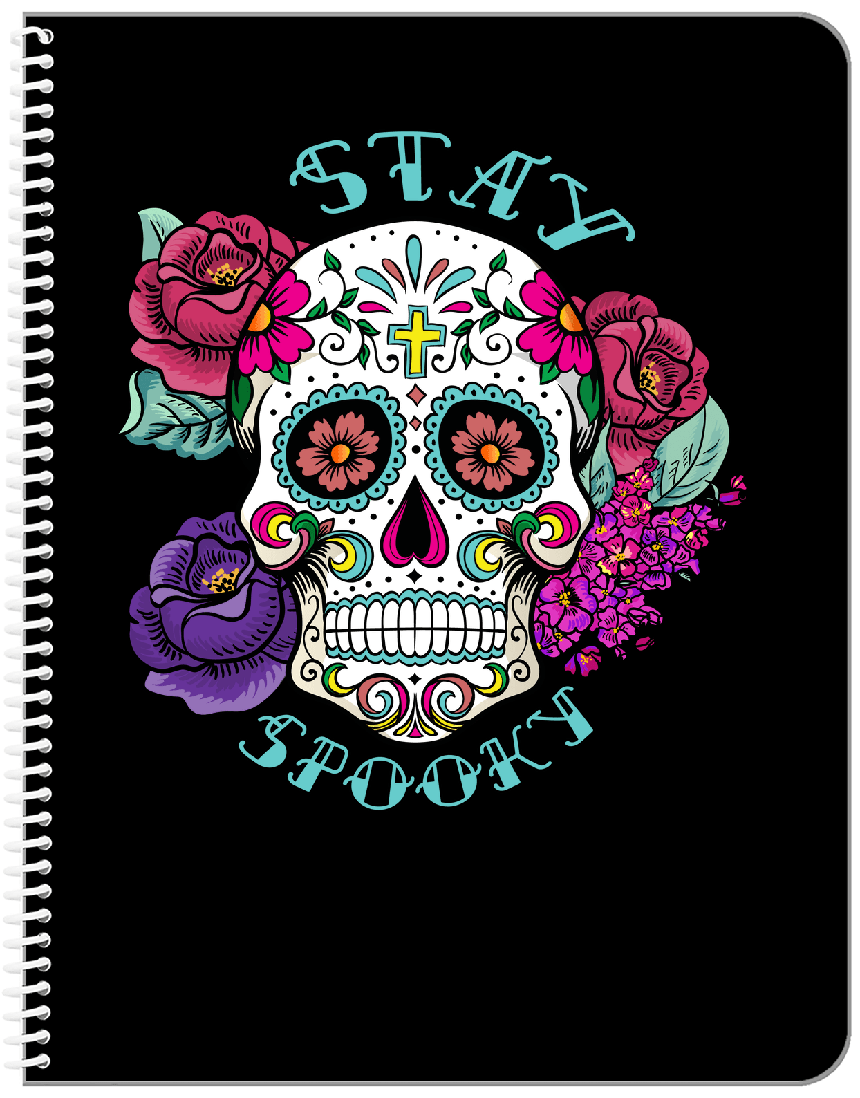 Sugar Skulls Notebook - Stay Spooky - Front View