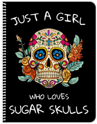 Thumbnail for Sugar Skulls Notebook - Just a Girl - Front View