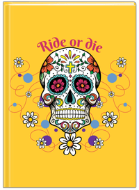 Thumbnail for Personalized Sugar Skulls Journal - Ride or Die - Front View