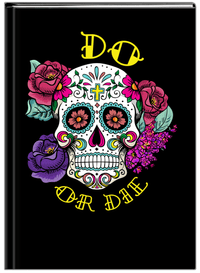 Thumbnail for Sugar Skulls Journal - Do or Die - Front View