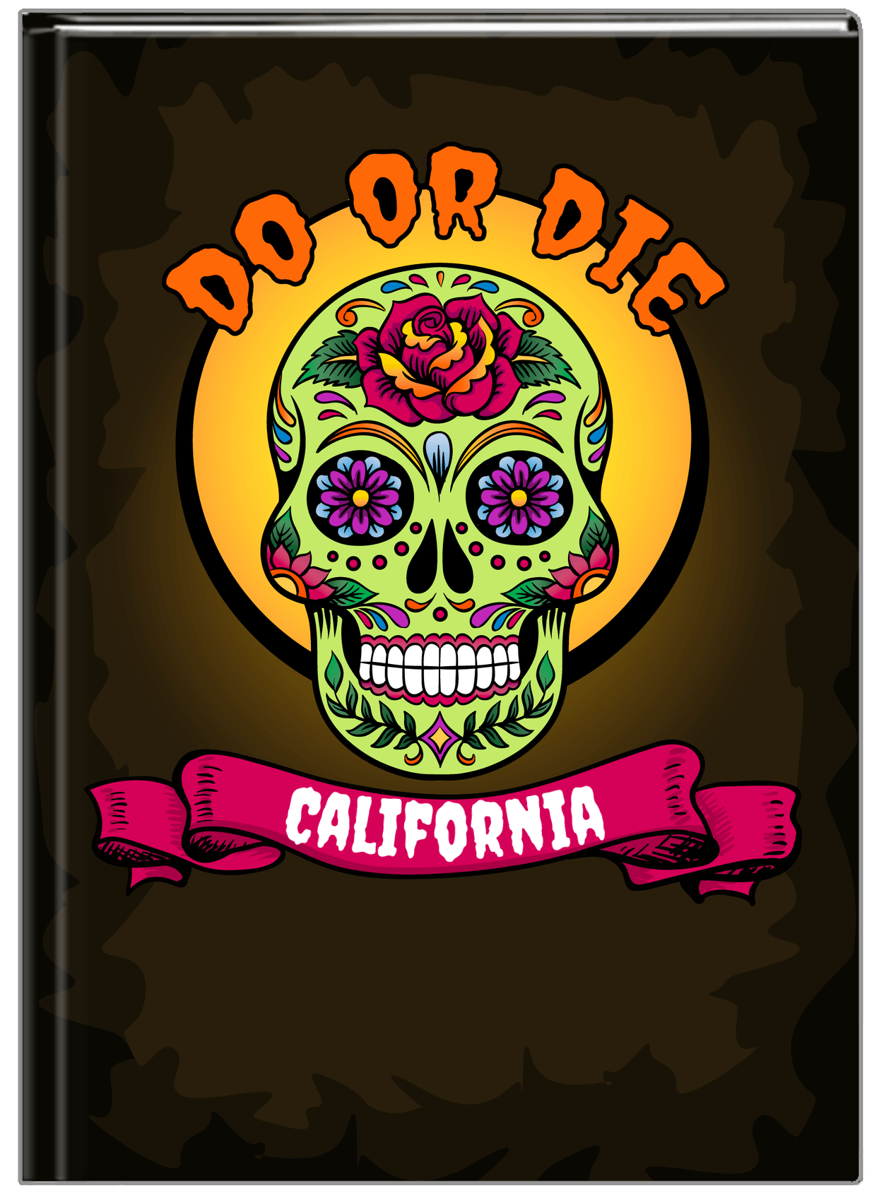 Personalized Sugar Skulls Journal - Do or Die - Front View