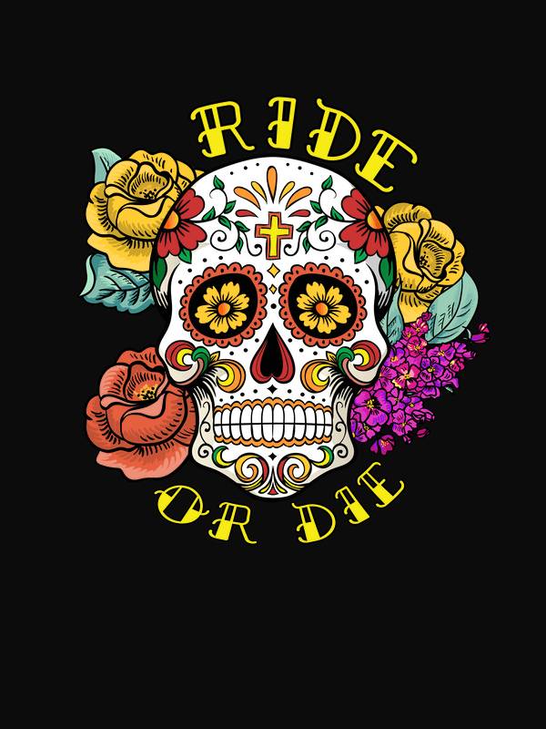 Sugar Skull T-Shirt - Black - Ride or Die - Decorate View