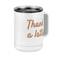 Thumbnail for Thanks A Latte Coffee Mug Tumbler with Handle (15 oz) - Front Right View