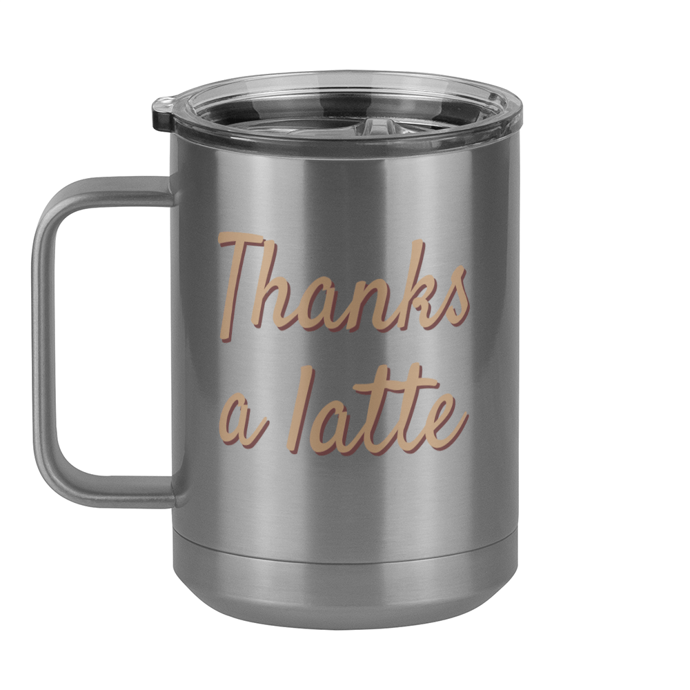 Thanks A Latte Coffee Mug Tumbler with Handle (15 oz) - Left View