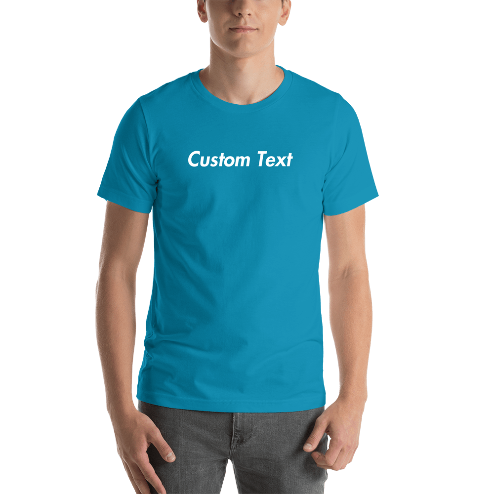 Personalized T-Shirt - Aqua - Your Custom Text - Shirt View