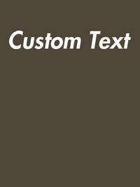 Thumbnail for Personalized T-Shirt - Army - Your Custom Text - Decorate View