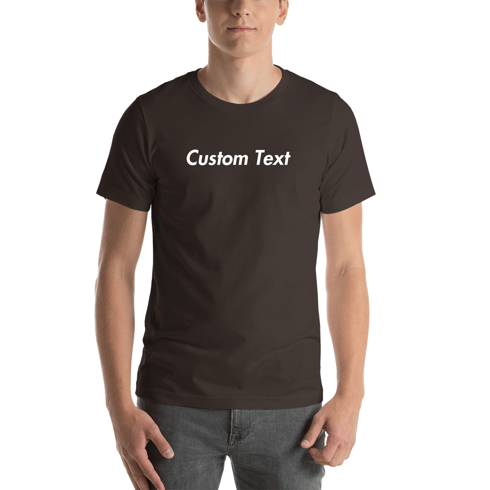 Personalized T-Shirt - Brown - Your Custom Text - Shirt View