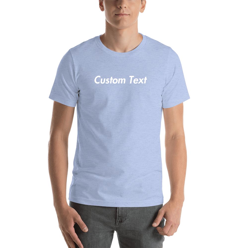 Personalized T-Shirt - Heather Blue - Your Custom Text - Shirt View