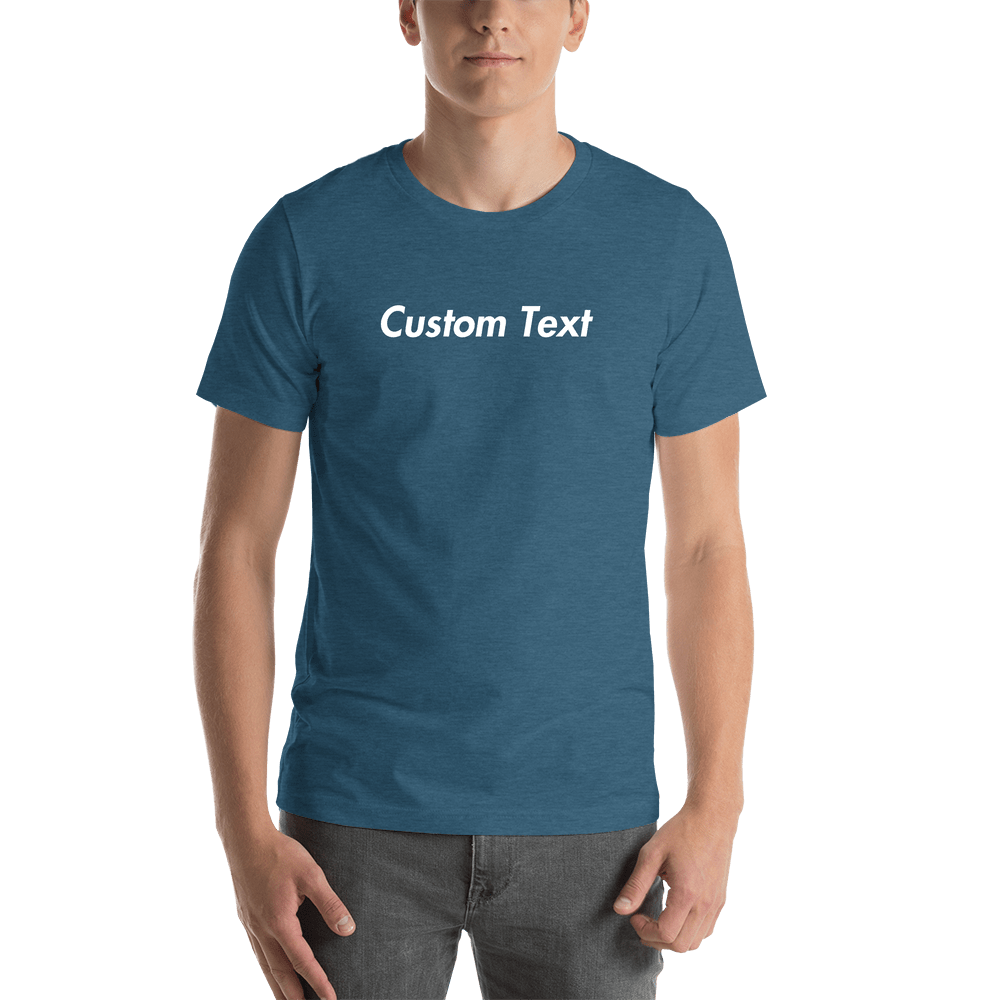 Personalized T-Shirt - Heather Deep Teal - Your Custom Text - Shirt View