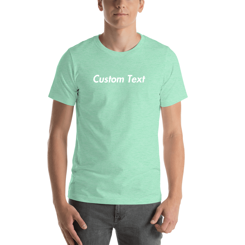 Personalized T-Shirt - Heather Mint - Your Custom Text - Shirt View