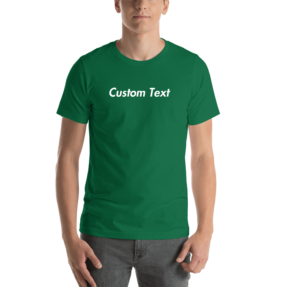 Personalized T-Shirt - Kelly Green - Your Custom Text - Shirt View