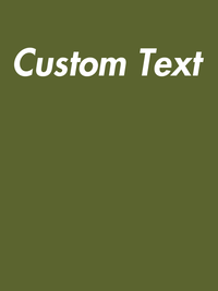 Thumbnail for Personalized T-Shirt - Olive - Your Custom Text - Decorate View