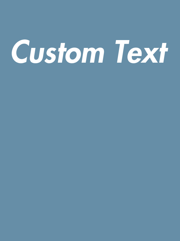 Personalized T-Shirt - Steel Blue - Your Custom Text - Decorate View