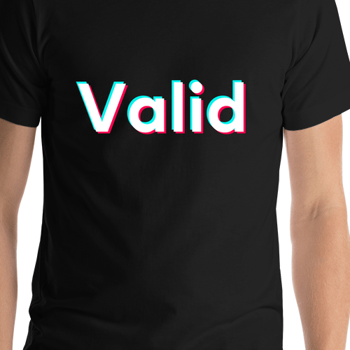 Valid T-Shirt - Black - TikTok Trends - Shirt Close-Up View