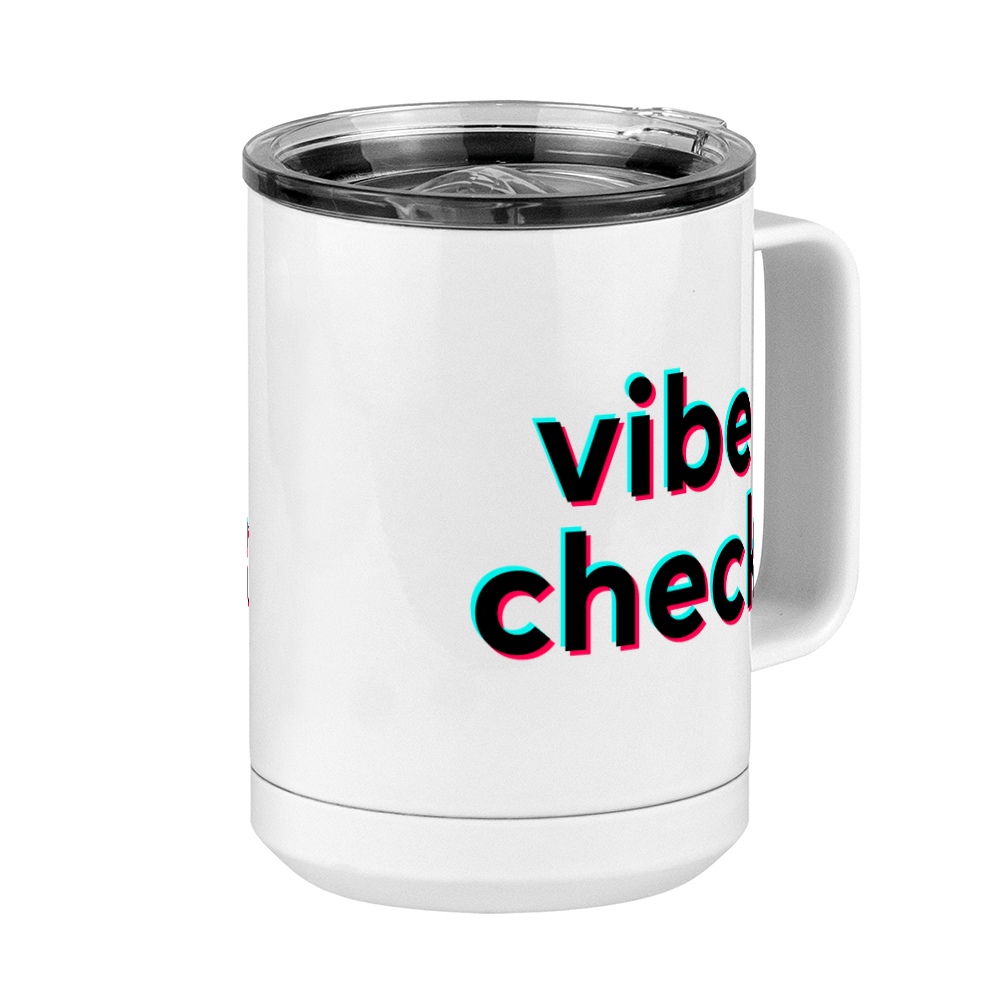 Vibe Check Coffee Mug Tumbler with Handle (15 oz) - TikTok Trends - Front Right View