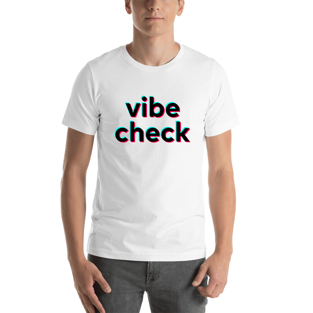 Vibe Check T-Shirt - White - TikTok Trends - Shirt View