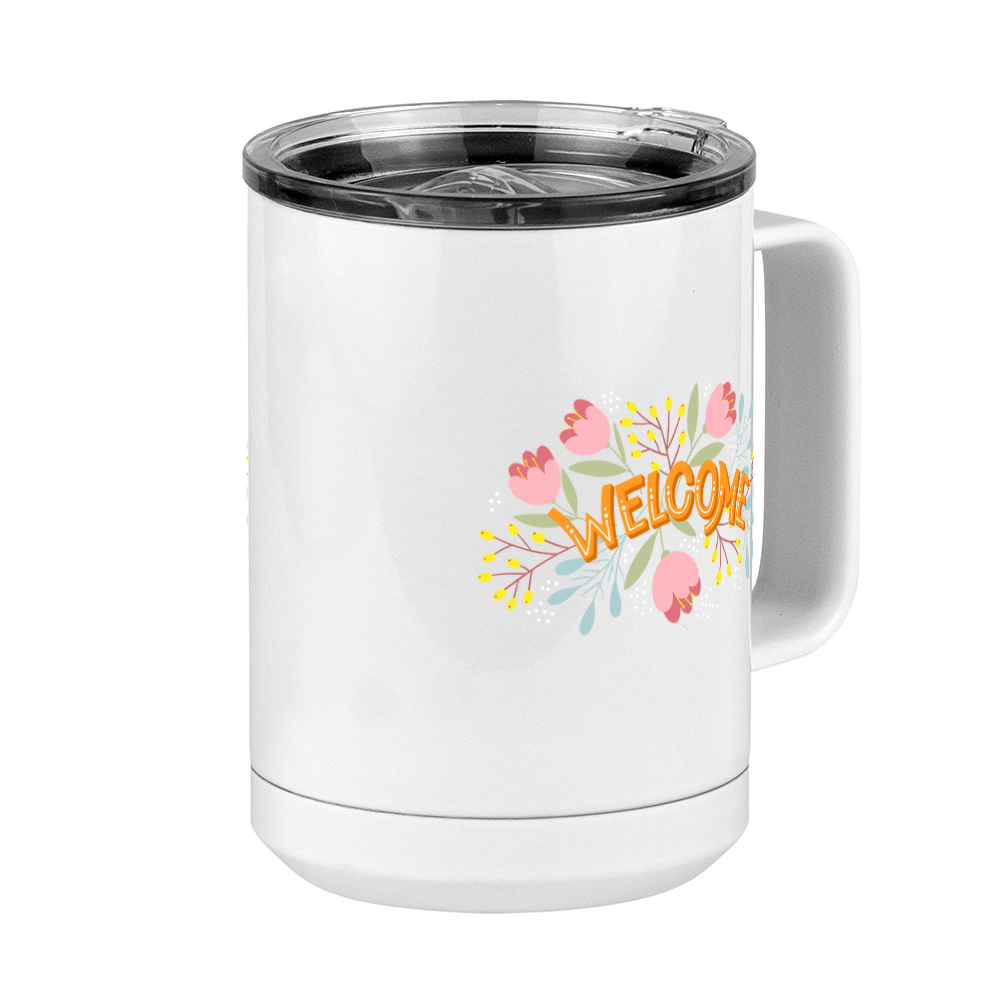 Welcome Flowers Coffee Mug Tumbler with Handle (15 oz) - Front Right View
