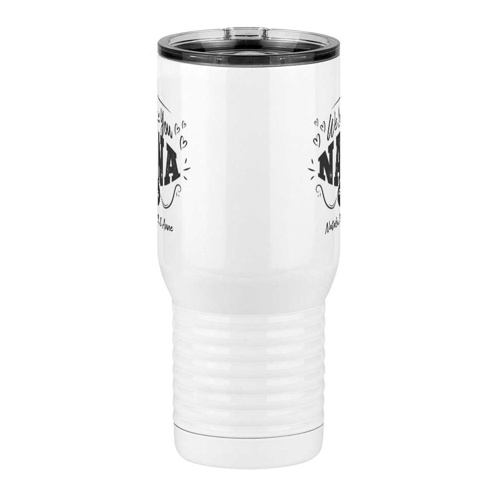 Personalized We Love You Nana Travel Coffee Mug Tumbler with Handle (20 oz) - Front View