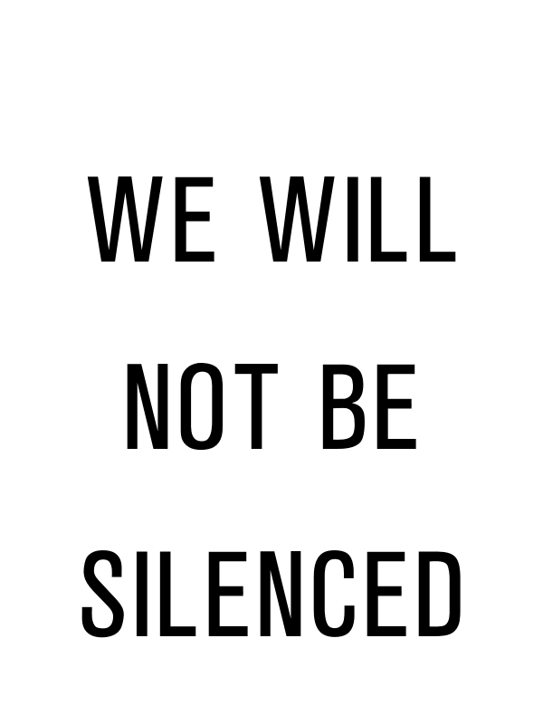 We Will Not Be Silenced Protest T-Shirt - White - Decorate View