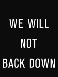Thumbnail for We Will Not Back Down Protest T-Shirt - Black - Decorate View