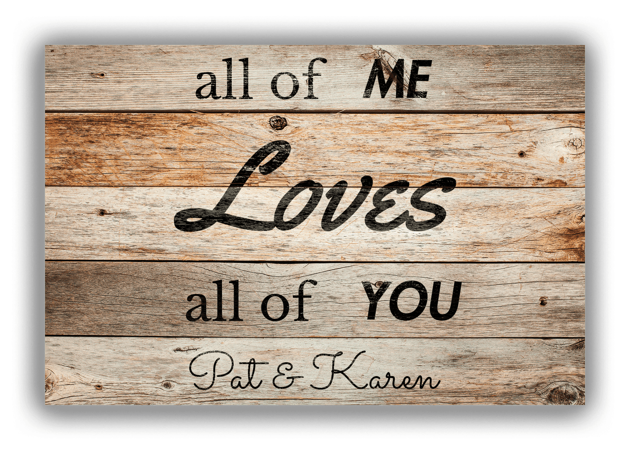 Personalized Wood Grain Canvas Wrap & Photo Print - All Of Me Loves All Of You - Natural Wood - Front View