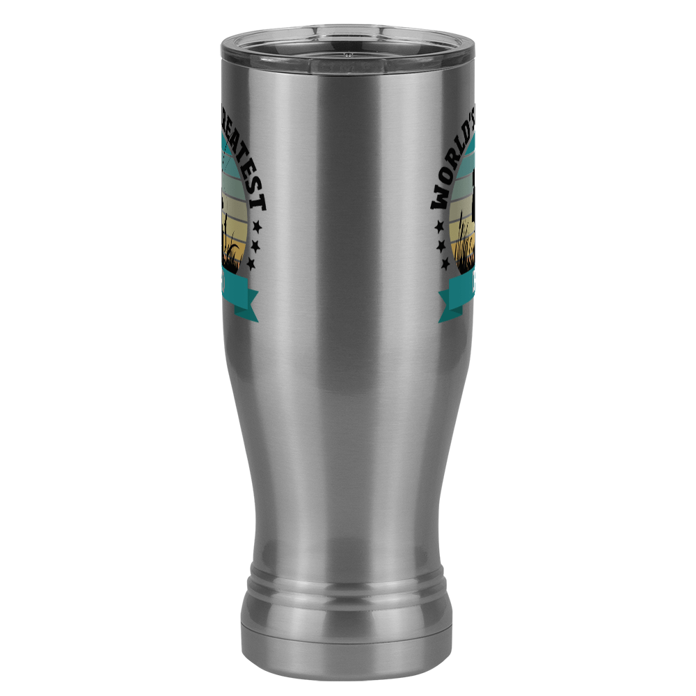 World's Greatest Dad Pilsner Tumbler (20 oz) - Fishing - Front View