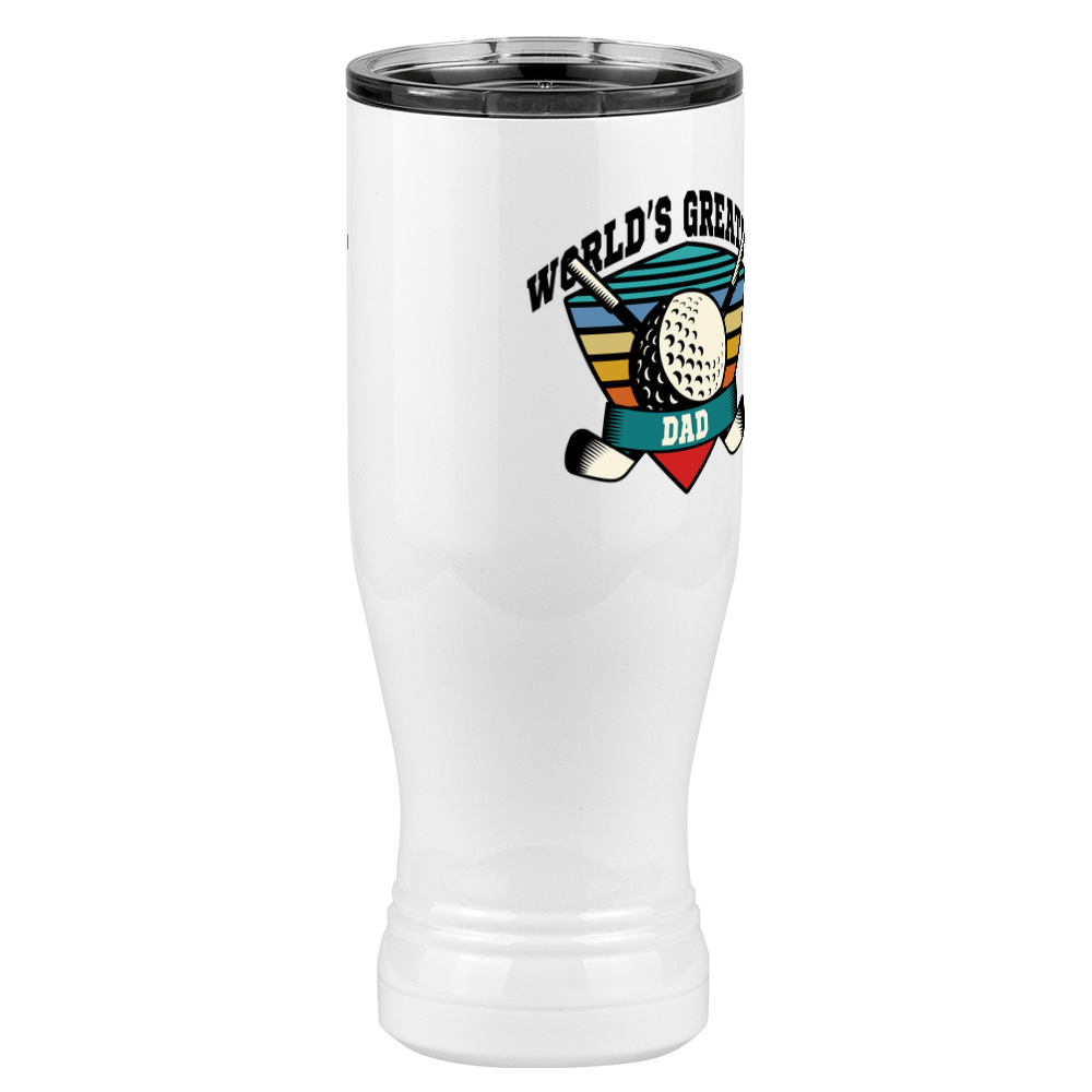 World's Greatest Dad Pilsner Tumbler (20 oz) - Golf - Front Right View