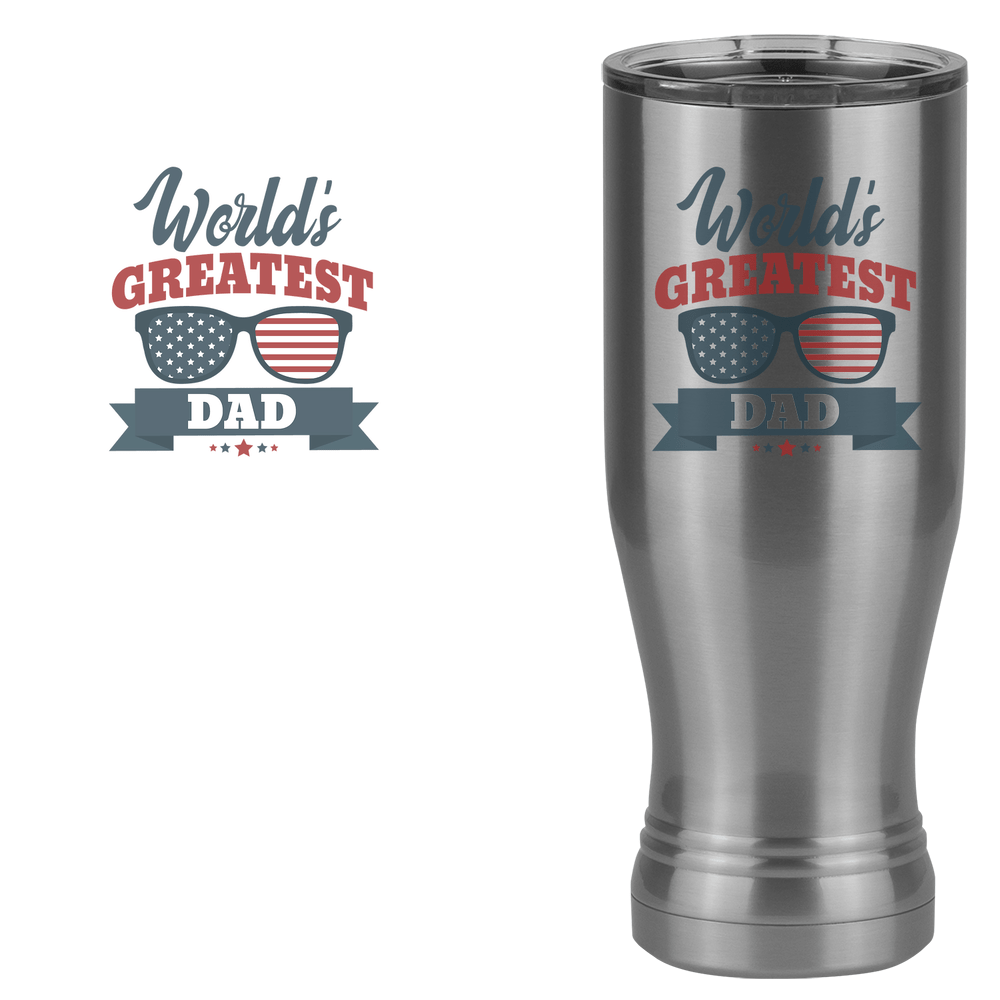 World's Greatest Dad Pilsner Tumbler (20 oz) - USA Sunglasses - Design View