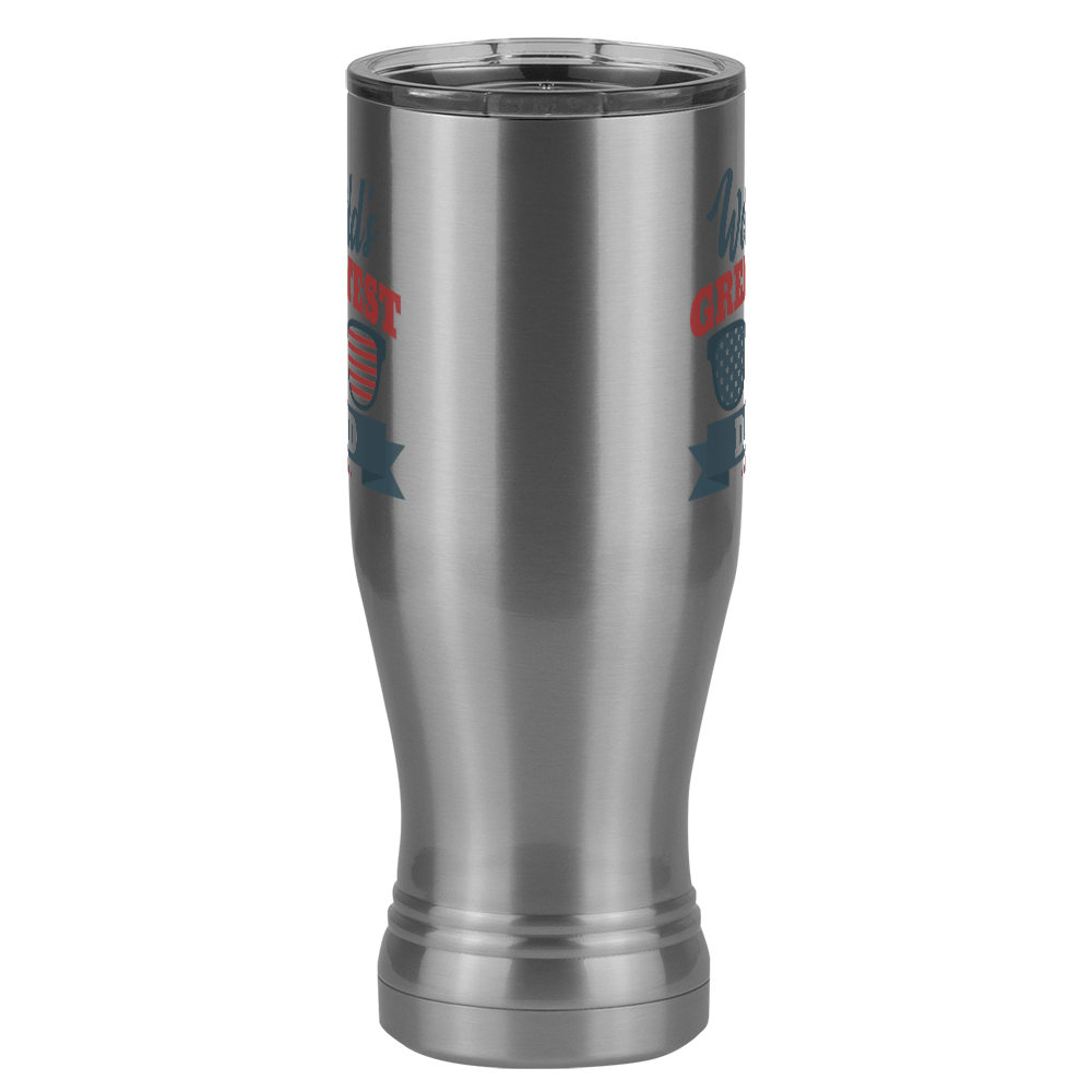World's Greatest Dad Pilsner Tumbler (20 oz) - USA Sunglasses - Front View