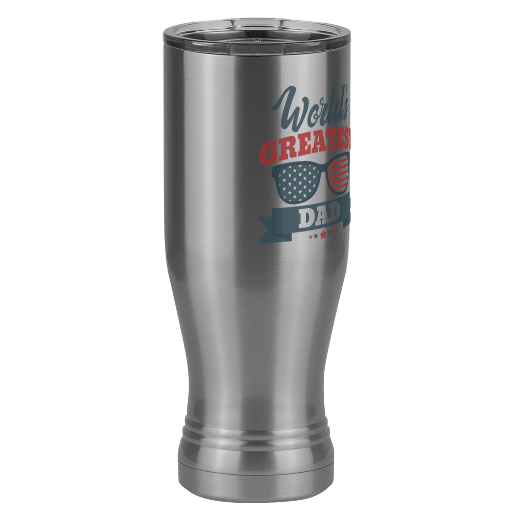 World's Greatest Dad Pilsner Tumbler (20 oz) - USA Sunglasses - Front Right View