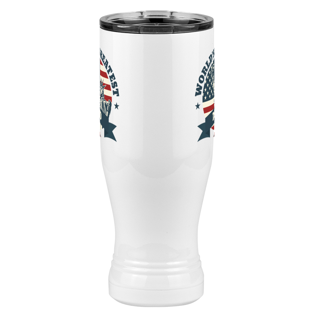 World's Greatest Dad Pilsner Tumbler (20 oz) - USA Statue of Liberty - Front View