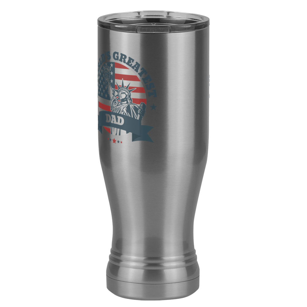World's Greatest Dad Pilsner Tumbler (20 oz) - USA Statue of Liberty - Front Left View