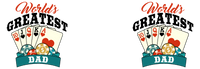 Thumbnail for World's Greatest Dad Pilsner Tumbler (20 oz) - Poker - Graphic View