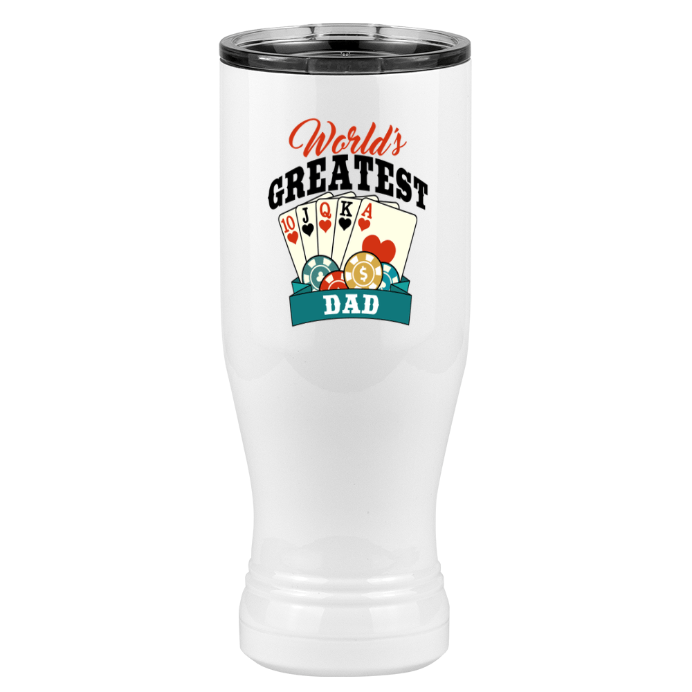 World's Greatest Dad Pilsner Tumbler (20 oz) - Poker - Right View