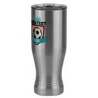 Thumbnail for World's Greatest Dad Pilsner Tumbler (20 oz) - Soccer - Front Left View