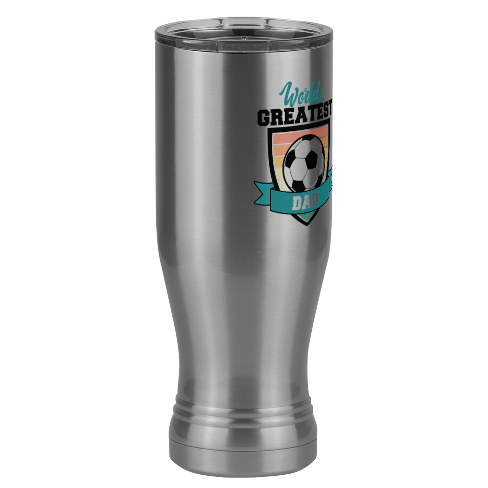 World's Greatest Dad Pilsner Tumbler (20 oz) - Soccer - Front Right View