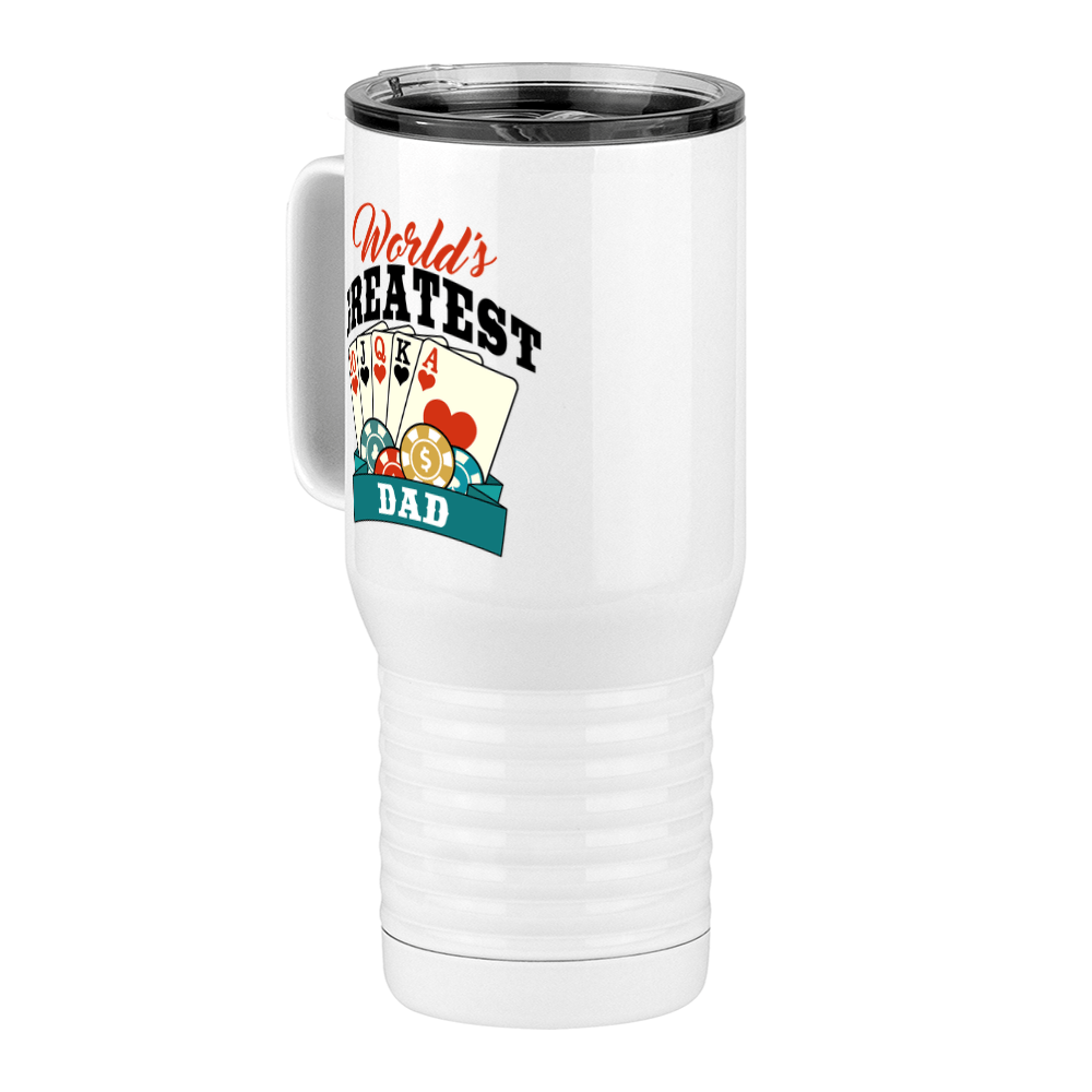 World's Greatest Dad Travel Coffee Mug Tumbler with Handle (20 oz) - Poker - Front Left View