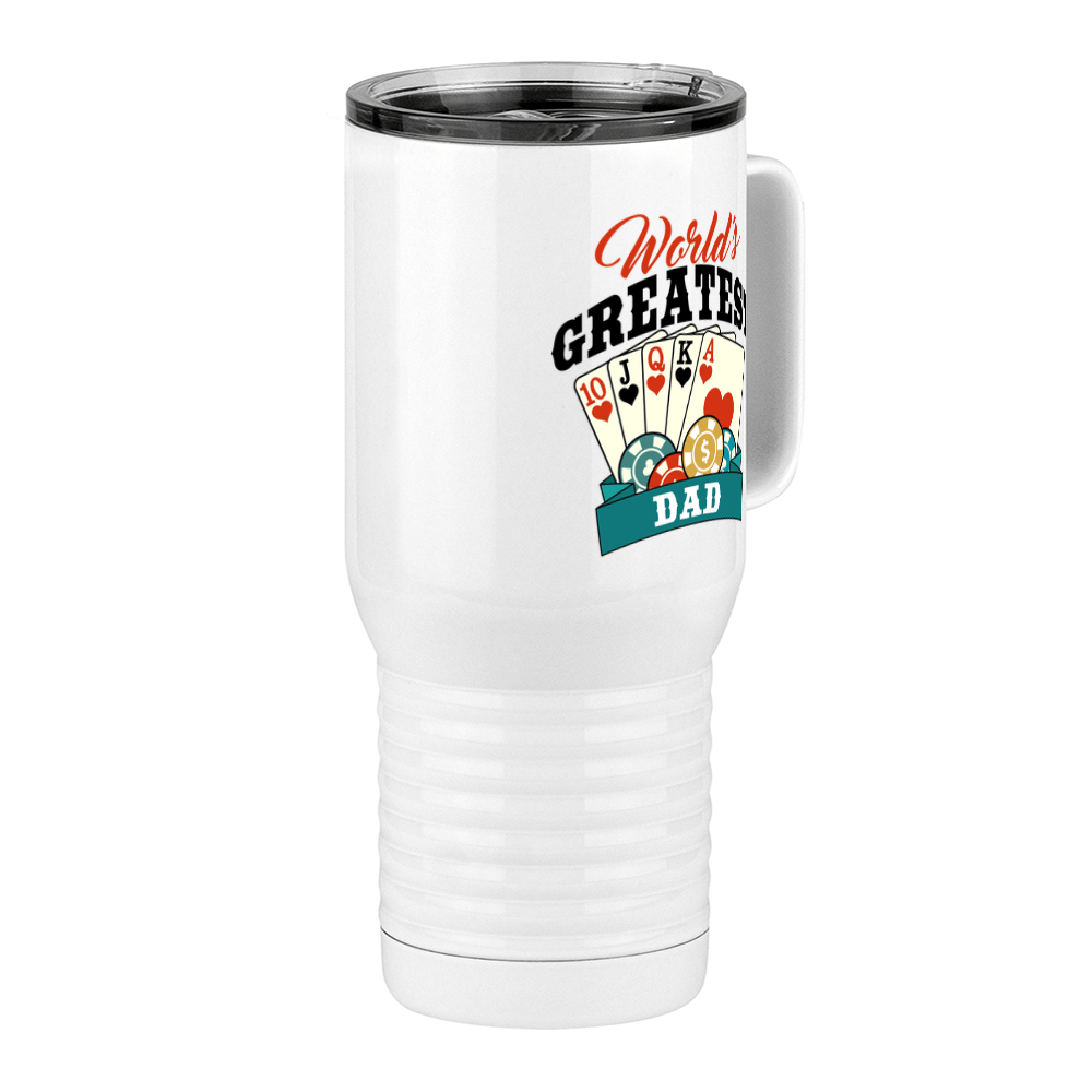 World's Greatest Dad Travel Coffee Mug Tumbler with Handle (20 oz) - Poker - Front Right View