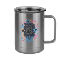 Thumbnail for Worry Less Run More Floral Coffee Mug Tumbler with Handle (15 oz) - Right View