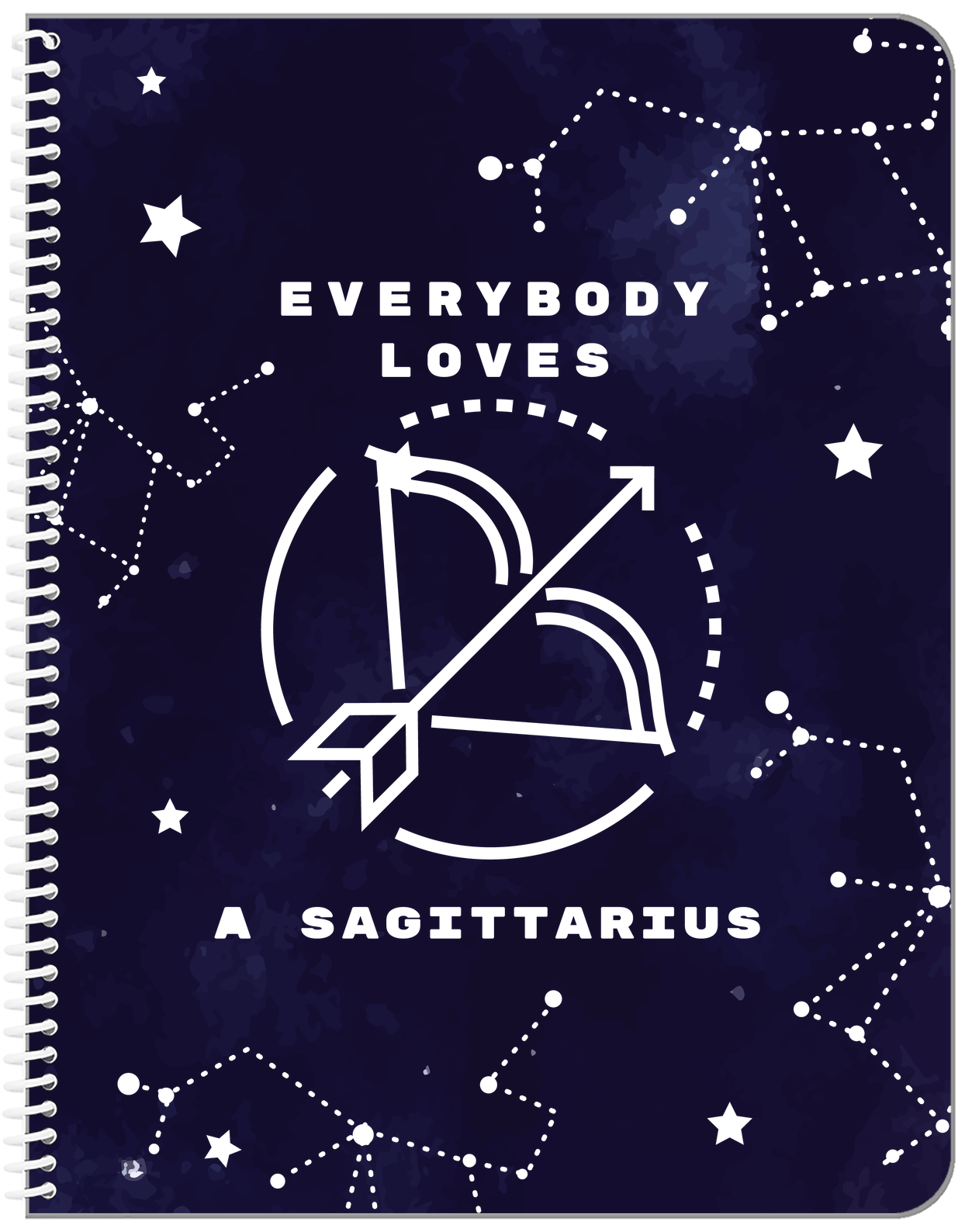 Zodiac Sign Notebook - Everybody Loves a Sagittarius - Front View