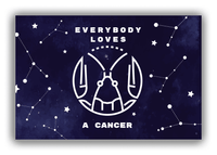 Thumbnail for Zodiac Sign Canvas Wrap & Photo Print - Everybody Loves a Cancer - Front View