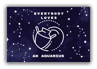 Thumbnail for Zodiac Sign Canvas Wrap & Photo Print - Everybody Loves an Aquarius - Front View