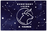 Thumbnail for Zodiac Sign Placemat - Everybody Loves a Taurus -  View
