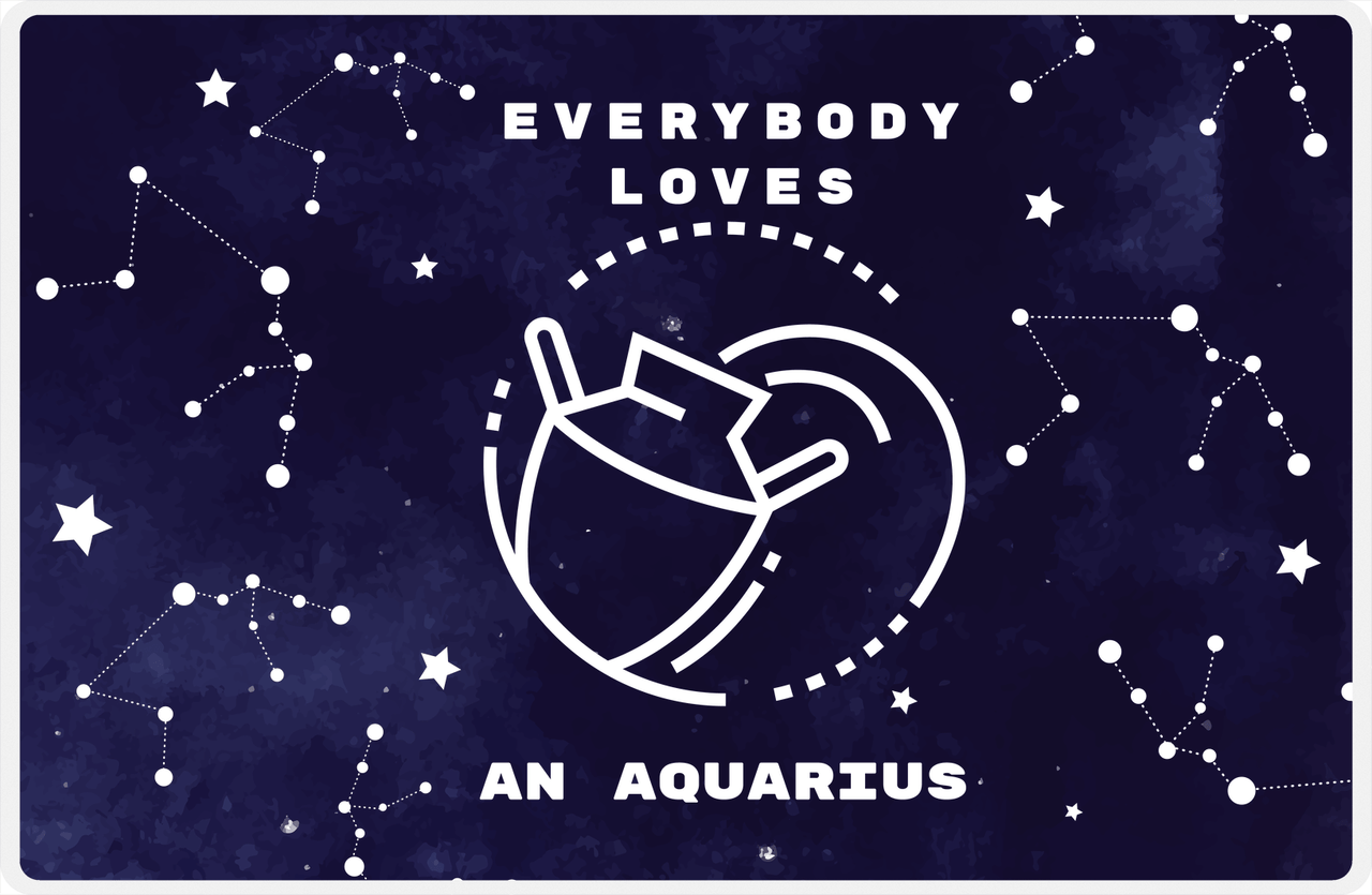 Zodiac Sign Placemat - Everybody Loves an Aquarius -  View